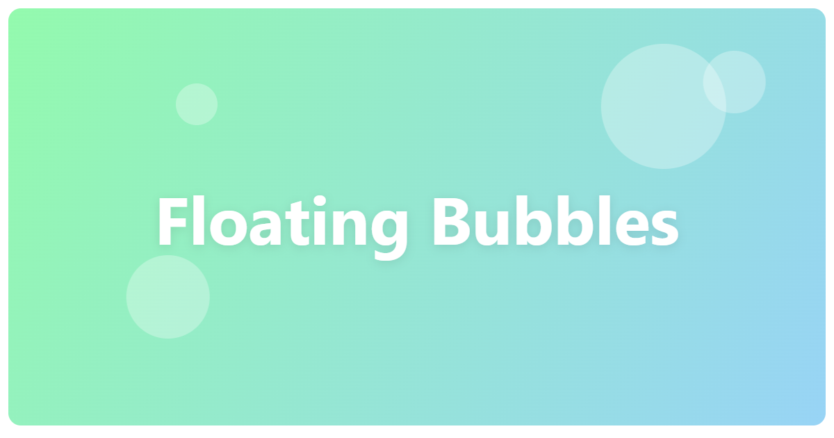 Animated Background Bubbles CSS