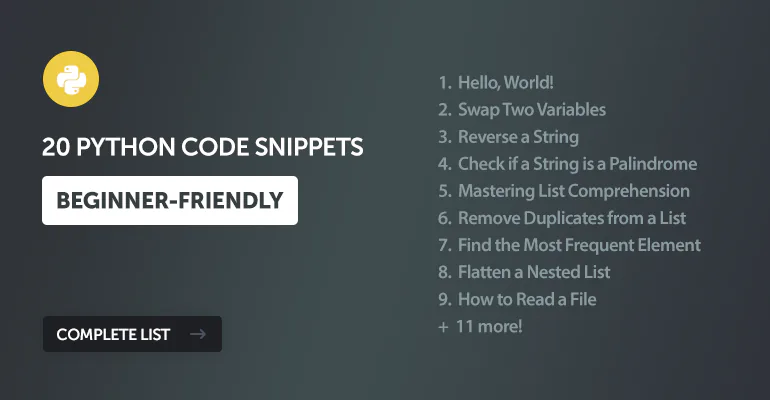 20 Essential Python Code Snippets for Every Beginner