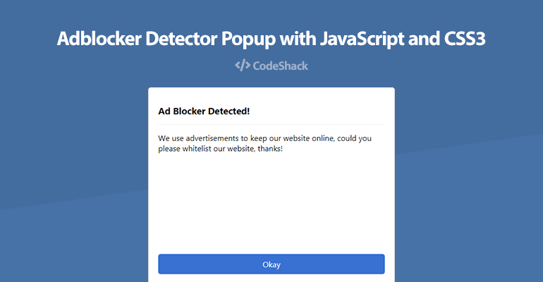Adblocker Detector Popup with JavaScript and CSS3