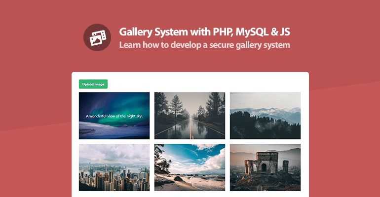 Learn how to create a complete gallery system with PHP, MySQL, and JavaScript. This tutorial will teach you how to upload, view, and delete images.