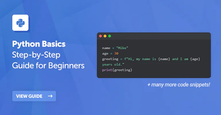 Python Basics: The Complete Step-by-Step Guide for Beginners