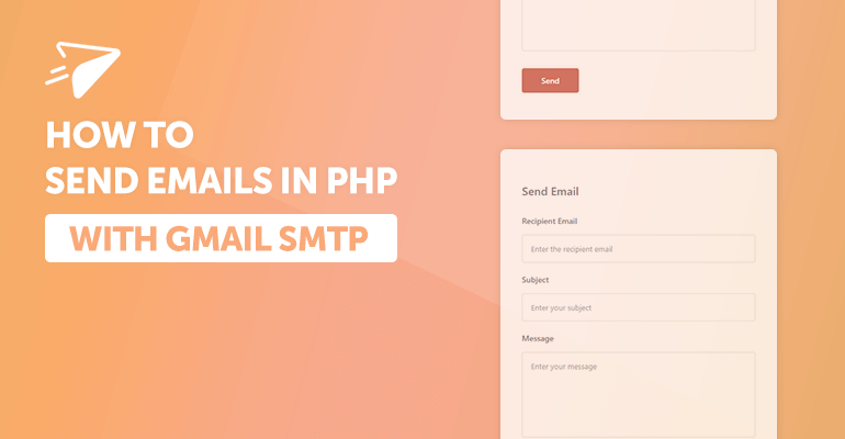 How to Send Emails in PHP with Gmail SMTP