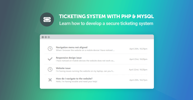 Ticketing System with PHP and MySQL