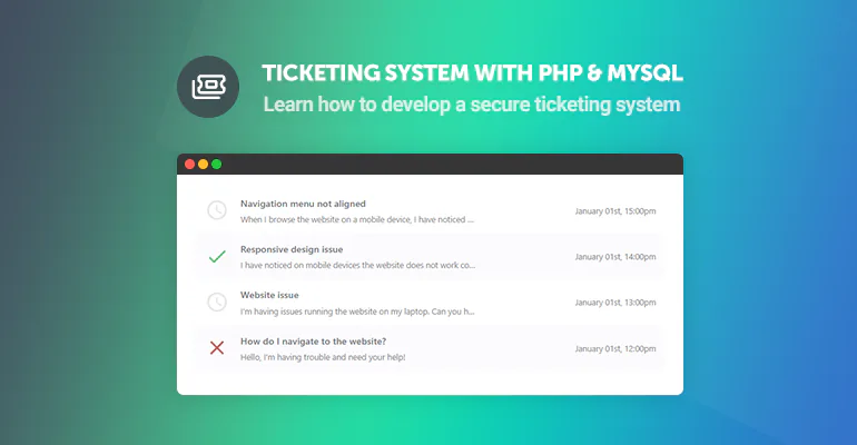 Ticketing System with PHP and MySQL