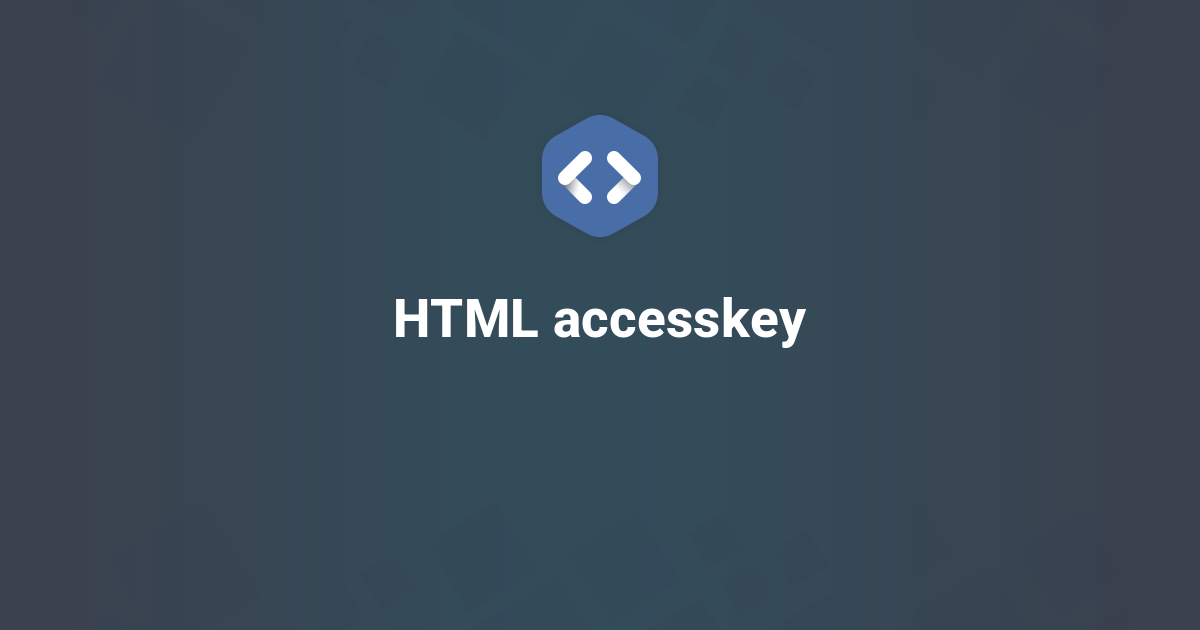 HTML accesskey tag