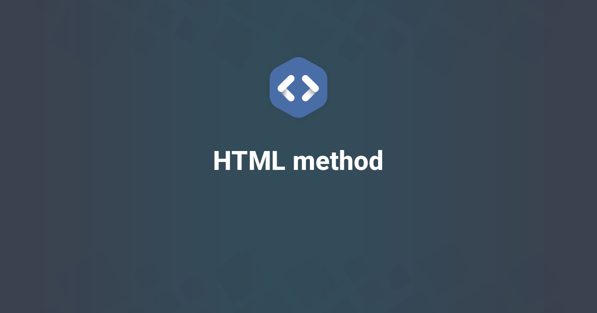 HTML method tag