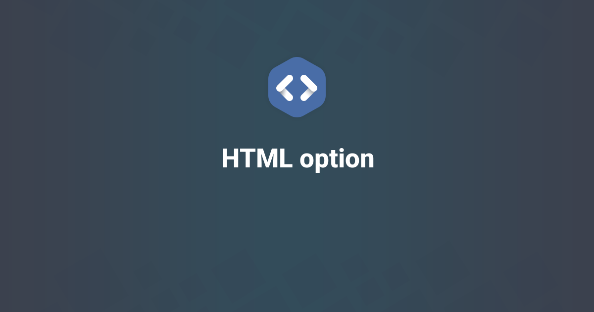 HTML option tag