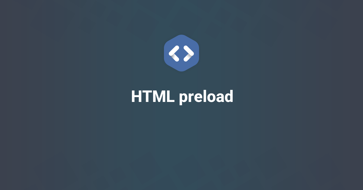 HTML preload Attribute: Values & Examples
