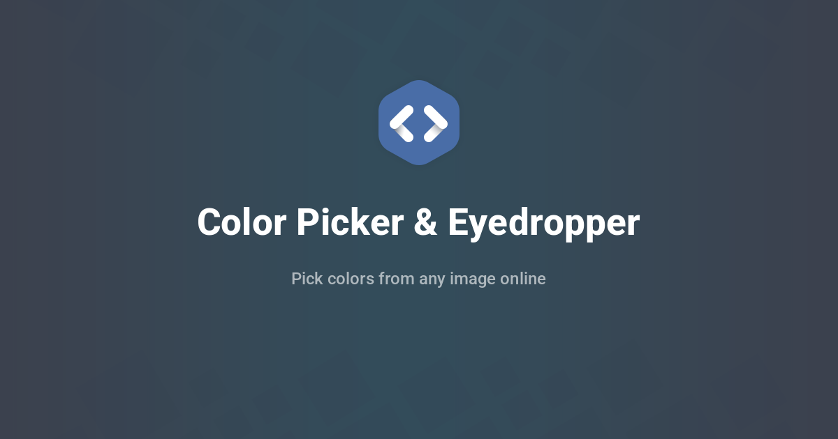 Color Picker & Eyedropper Tool - Pick Colors from Images