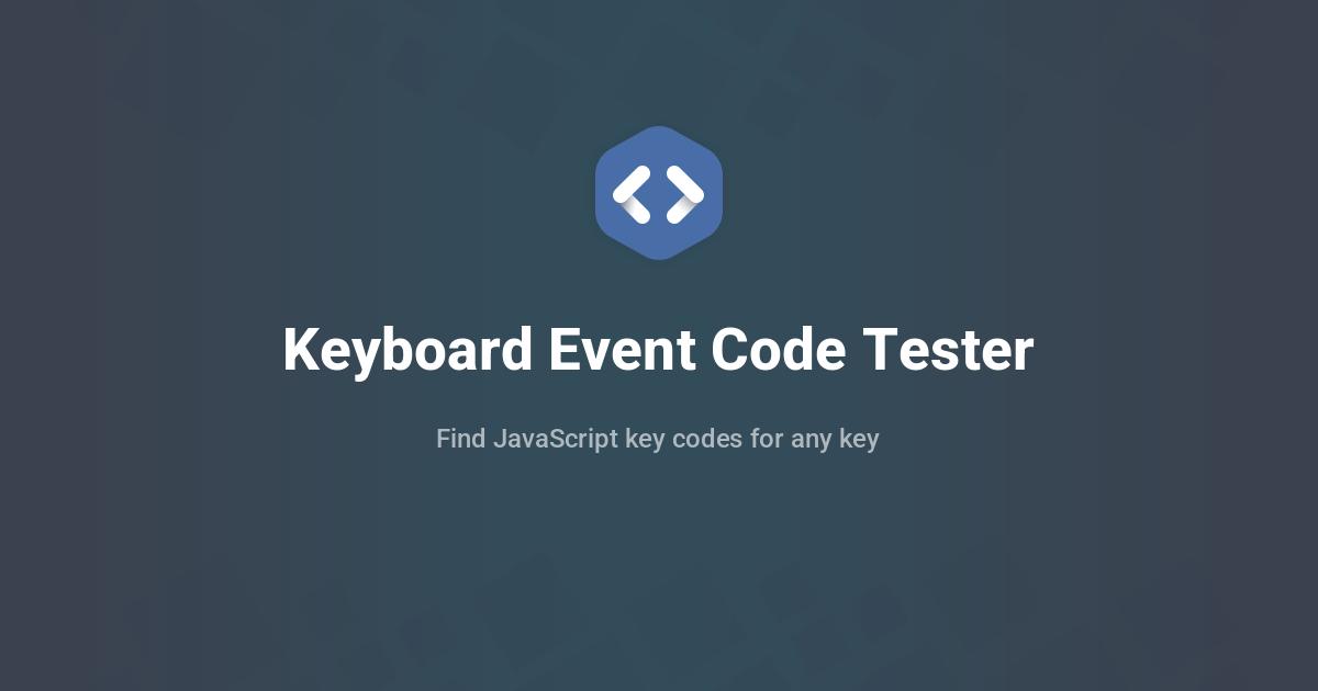 Keyboard Event Code Tester - Find JavaScript Key Codes