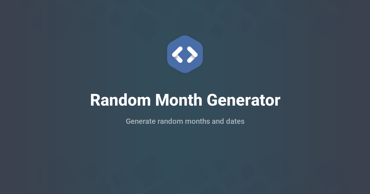 Random Month Random Month Generator - Pick a Month & List Generator